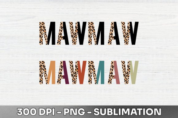 Mawmaw Half Leopard Sublimation PNG: Unleashing Creative Potential